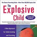 Cover Art for 9780061906190, The Explosive Child by Ross W. Greene