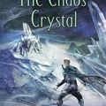 Cover Art for 9780765316851, The Chaos Crystal by Jennifer Fallon
