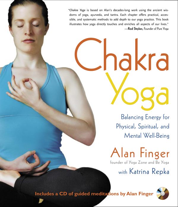 Cover Art for 9781590302552, Chakra Yoga by Alan Finger, Katrina Repka