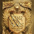 Cover Art for 9786555355994, King of Scars - Trono de ouro e cinzas (Em Portugues do Brasil) by _