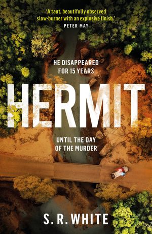 Cover Art for 9781472268433, Hermit by S. R. White