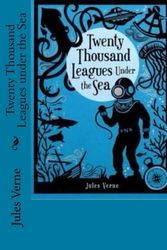 Cover Art for 9781548376901, Twenty Thousand Leagues under the Sea by Jules Verne