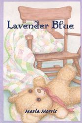 Cover Art for 9780595001873, Lavender Blue by Marla Morris