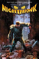 Cover Art for 9783741601552, Nighthawk: Bd. 1 by Walker, David F., Villalobos, Ramon, Kirk, Leonard, Morazzo, Martin