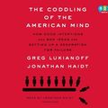Cover Art for 9780525627135, The Coddling of the American Mind by Greg Lukianoff