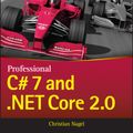 Cover Art for 9781119449270, Professional C# 7 and .NET Core 2.0 by Christian Nagel