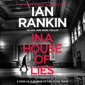 Cover Art for B07BNM2WTZ, In a House of Lies by Ian Rankin
