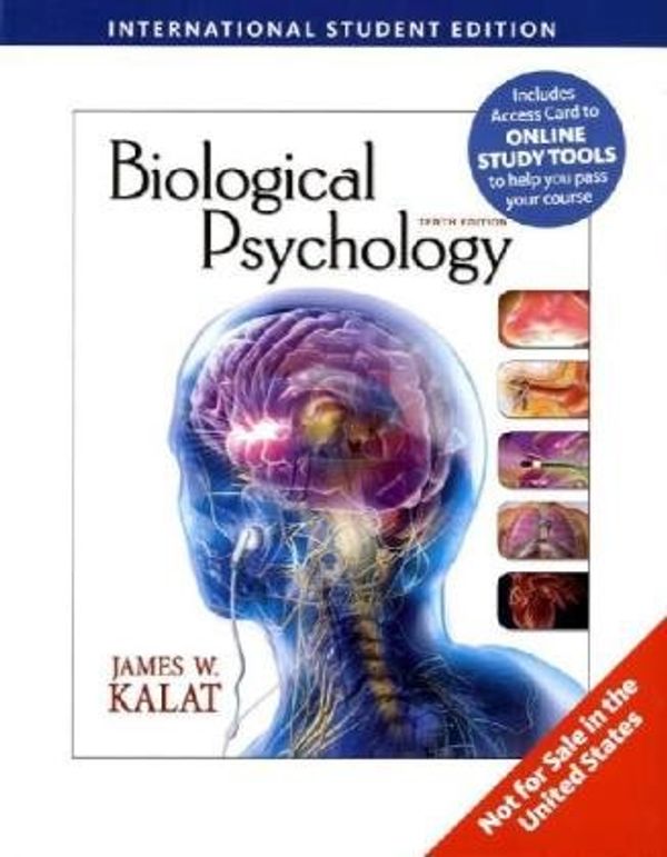 Cover Art for 9780495790815, Biological Psychology by James W. Kalat
