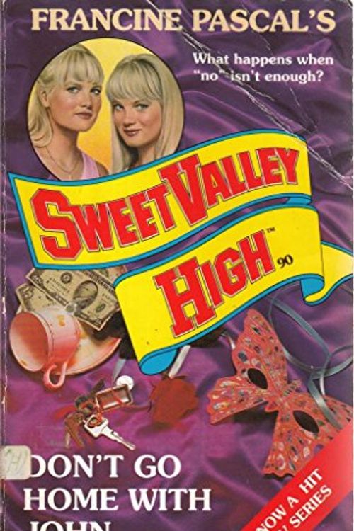 Cover Art for 9780553292367, Don't Go Home With John (Sweet Valley High) by Kate William