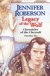 Cover Art for 9780886779979, Legacy of the Wolf by Jennifer Roberson