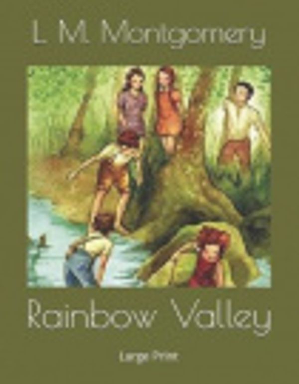 Cover Art for 9781691079971, Rainbow Valley by Lucy Maud Montgomery