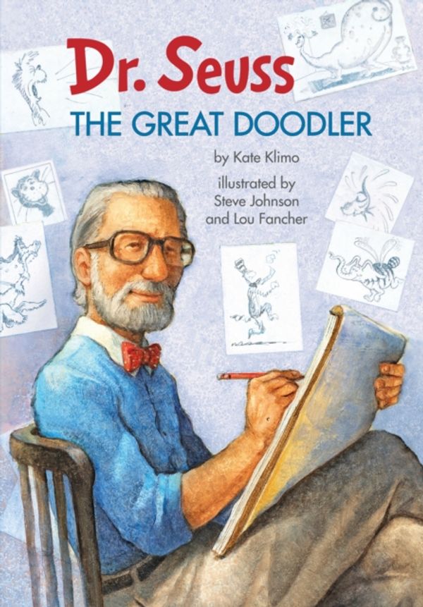 Cover Art for 9781101935514, Dr. SeussThe Great Doodler by Kate Klimo