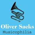 Cover Art for B07CKVLZGV, Musicophilia by Oliver Sacks