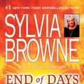 Cover Art for 9780525950677, End of Days by Sylvia Browne