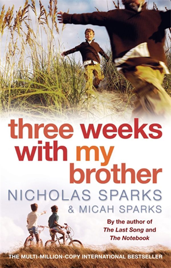 Cover Art for 9780751538410, Three Weeks With My Brother by Nicholas Sparks