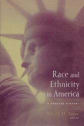 Cover Art for 9780231129411, Race and Ethnicity in America: A Concise History by Bayor, Ronald H.