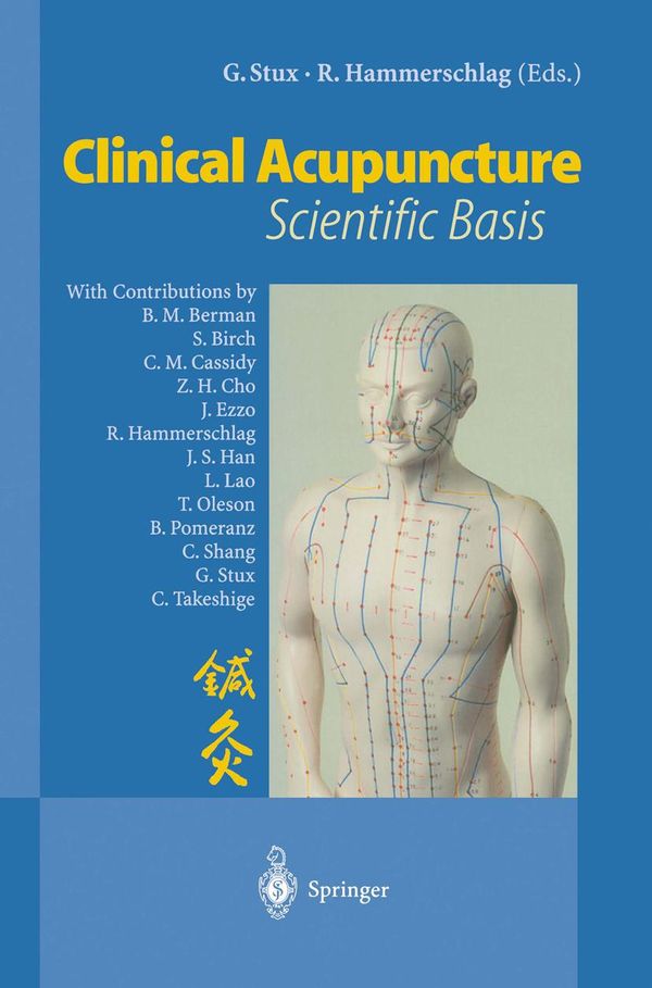 Cover Art for 9783642567322, Clinical Acupuncture by Gabriel Stux, Richard Hammerschlag