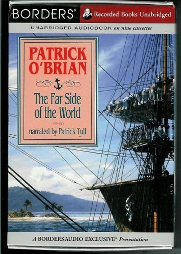 Cover Art for 9781402540912, The Far Side of the World by Patrick O'Brian