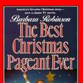 Cover Art for 9780064470445, The Best Christmas Pageant Ever by Barbara Robinson