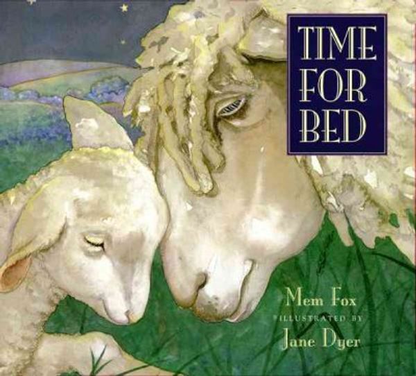 Cover Art for B005O8MMGS, (Time for Bed) By Fox, Mem (Author) Hardcover on 23-Aug-2010 by Mem Fox