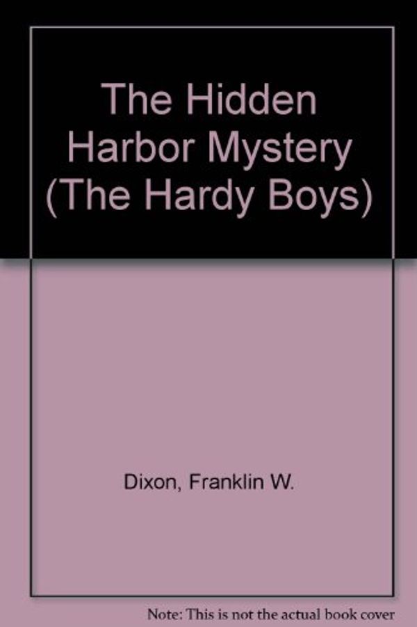 Cover Art for 9780448189147, The Hidden Harbor Mystery (Hardy Boys, Book 14) by Franklin W. Dixon
