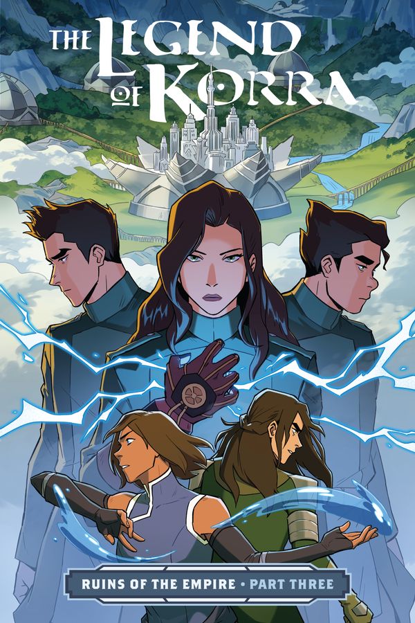Cover Art for 9781506708966, The Legend of Korra: Ruins of the Empire Part Three by Michael Dante DiMartino