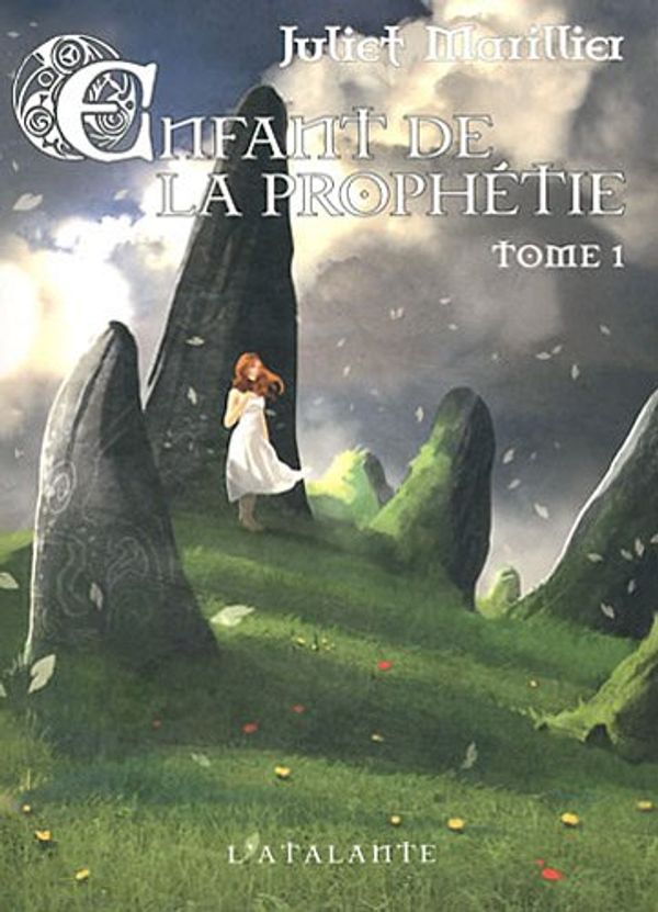 Cover Art for 9782841725526, enfant de la prophétie t.1 by Juliet Marillier