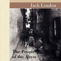 Cover Art for 9781605123714, The People of the Abyss by Jack London