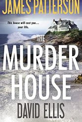 Cover Art for 9780316410984, The Murder House by James Patterson,David Ellis