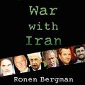 Cover Art for 9781416577003, The Secret War with Iran by Ronen Bergman