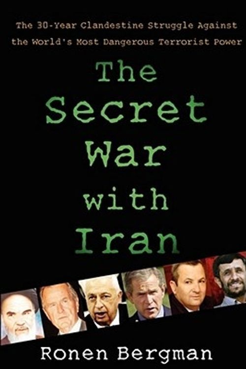 Cover Art for 9781416577003, The Secret War with Iran by Ronen Bergman