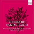Cover Art for B01K0TNTZ8, Models of Mental Health (Foundations of Mental Health Practice) by Gavin Davidson (2015-11-20) by Gavin Davidson;Jim Campbell;Ciaran Shannon;Ciaran Mulholland