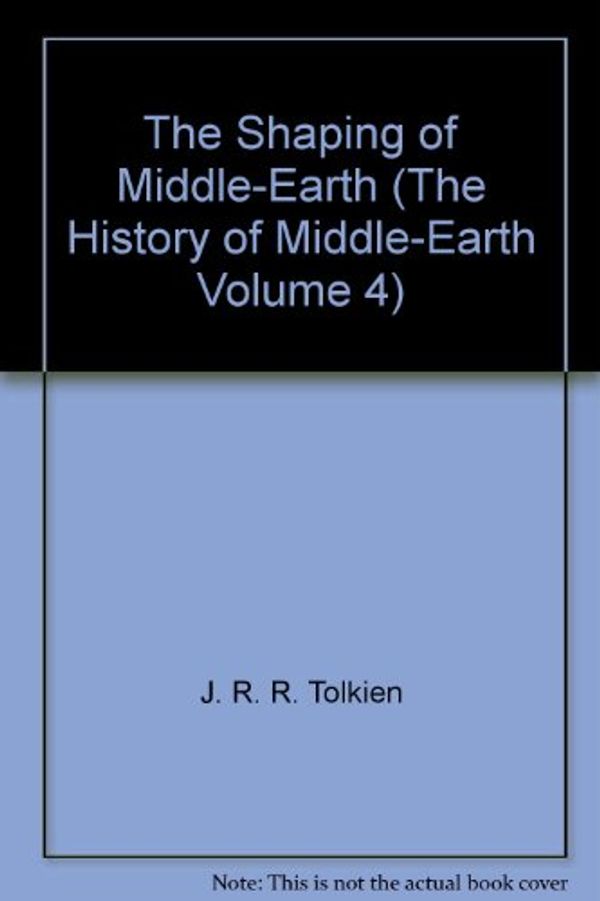 Cover Art for 9780317473391, The Shaping of Middle-Earth by J. R. r. Tolkien