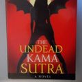 Cover Art for 9780739494943, The Undead Kama Sutra by Mario Acevedo