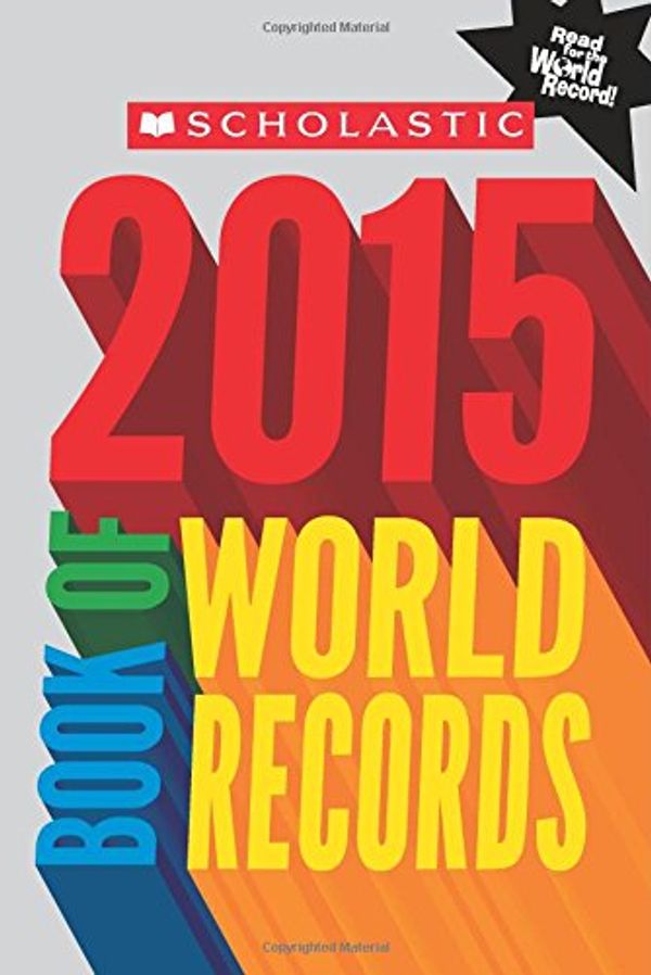 Cover Art for 9780545679503, Scholastic Book of World Records 2015 by Morse, Jenifer Corr