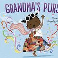Cover Art for 9781524714321, Grandma's Purse by Vanessa Brantley-Newton