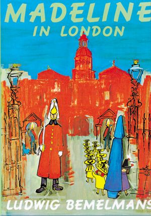Cover Art for 9780140566499, Madeline in London by Ludwig Bemelmans