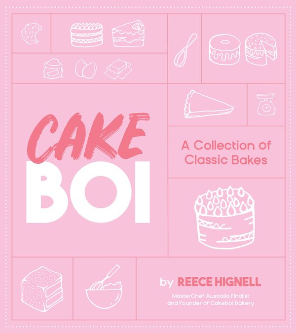 Cover Art for 9781645675761, Cakeboi: A Collection of Classic Bakes by Reece Hignell