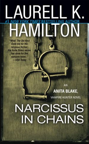 Cover Art for 9780515133875, Narcissus in Chains by Laurell K. Hamilton