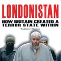 Cover Art for 9781908096289, Londonistan by Melanie Phillips