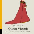 Cover Art for 9781780723235, Queen Victoria by Kate Hubbard