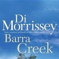 Cover Art for 9781466809857, Barra Creek by Di Morrissey