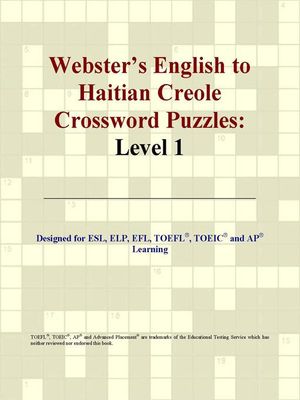Cover Art for 9780497827656, Webster's English to Haitian Creole Crossword Puzzles by Philip M. Parker