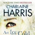 Cover Art for 9780575083974, An Ice Cold Grave by Charlaine Harris