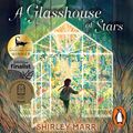 Cover Art for 9781761044083, A Glasshouse of Stars by Shirley Marr
