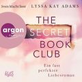 Cover Art for B085HN6KG3, The Secret Book Club (German edition): Ein fast perfekter Liebesroman by Lyssa Kay Adams