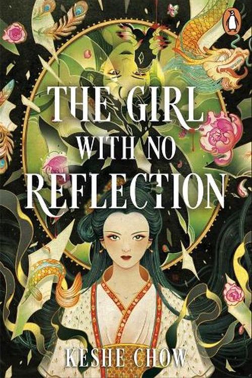 Cover Art for 9781761346804, The Girl with No Reflection by Keshe Chow