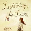 Cover Art for 9780060581763, Listening for Lions by Gloria Whelan