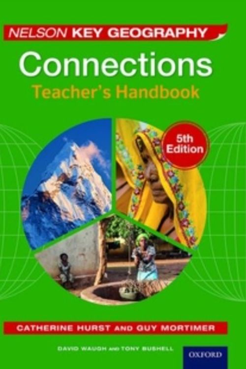 Cover Art for 9781408527337, Nelson Key Geography Connections Teacher's Handbook by Waugh, Dr David