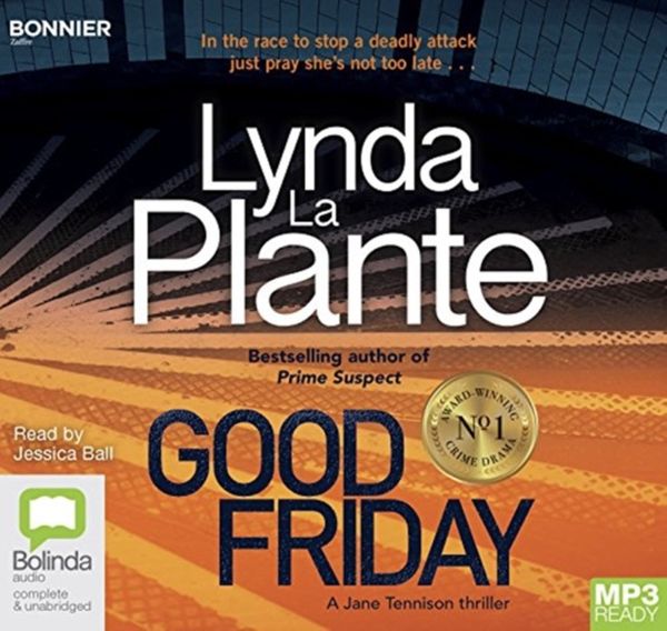 Cover Art for 9781489406637, Good Friday (Tennison (3)) by La Plante, Lynda